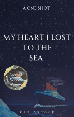 My heart I lost to the sea - a one shot