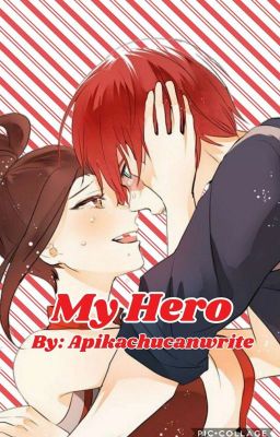 My hero ( A Todomomo story)