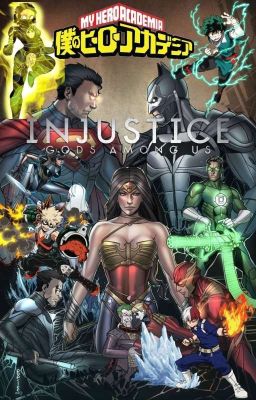 My Hero Academia & Injustice