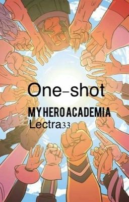 My Hero Academia O.S