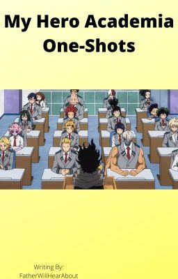 My Hero Academia One-Shots