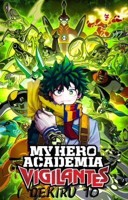 My Hero Academia Vigilantes: Dekiru 10