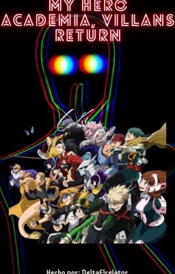 My Hero Academia, Villans Return