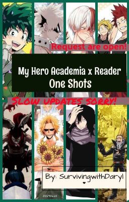 My Hero Academia x Reader One Shots(Request are Open!)