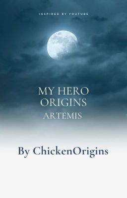 My Hero Origins : Artemis Divil's Past