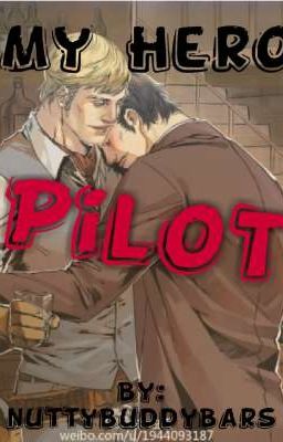 My Hero (Pilot)