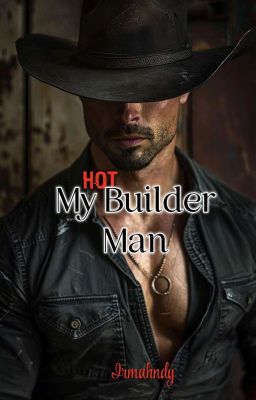 My Hot Builder Man