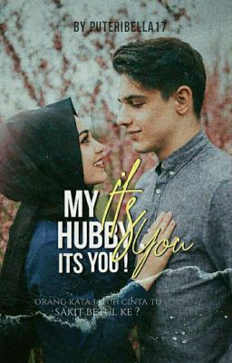 MY HUBBY, IT'S YOU! ✓[HOLD]