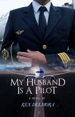 My Husband Is A Pilot (Sudah Terbit)