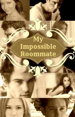 My Impossible Roommate