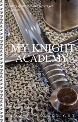 My Knight Academy