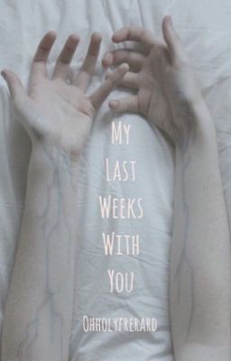 My Last Weeks With You- Harry Styles 