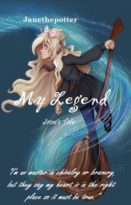 My Legend - Jane's Tale