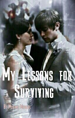 My Lessons for Surviving (Harry Potter FF Rumtreiberzeit)