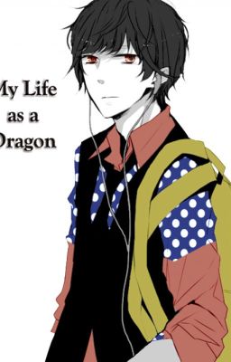 My Life as a Dragon