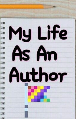 My Life As An Author