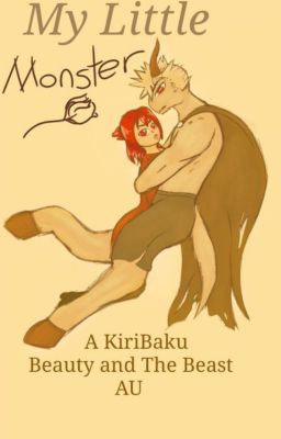 My Little Monster {A KiriBaku Beauty and the Beast AU}