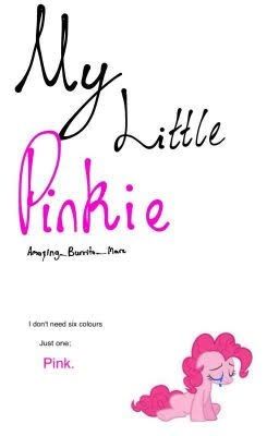 My Little Pinkie Pie - MLP Fanfic