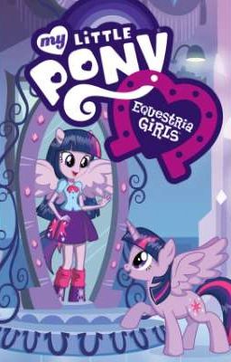 My Little Pony Equestria Girls Roleplay