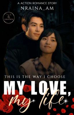 My Love, My Life -Book 2- [HIATUS]