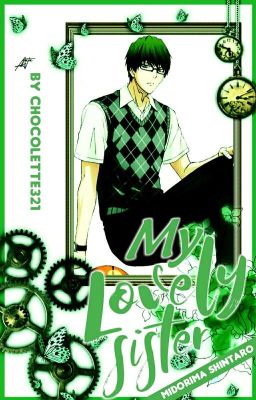 My Lovely Sister || Midorima Shintarou