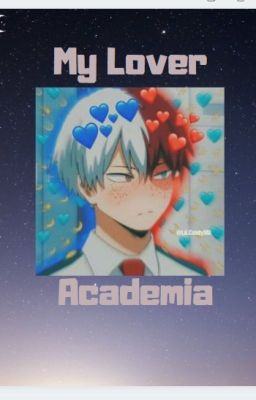 - My Lover Academia -