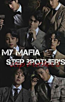 MY MAFIA STEPBROTHER AND SISTERS BTS AND BLACKPINK FF