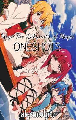 My Magi One-shots!