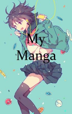 My manga