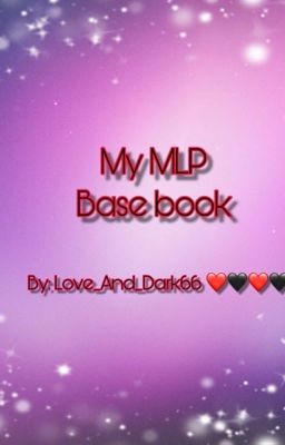 ~My MLP Base Book~