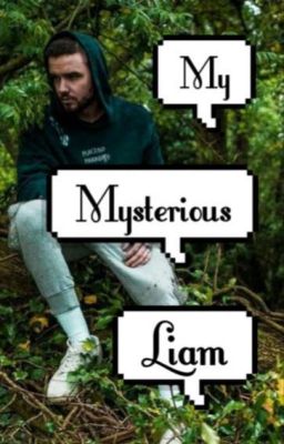 My Mysterious Liam || z.p.