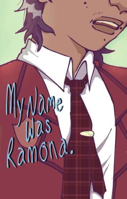 My Name Was Ramona