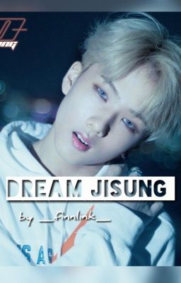 My (NCT) Dream Jisung (NCT FF) {Pausiert} 