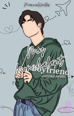 My Nonchalant Boyfriend (My Boyfriend Series #1)