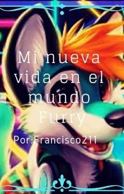 My nueva vida en el mundo Furry