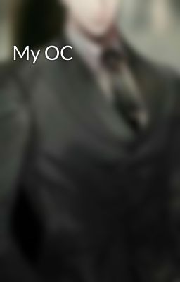 My OC