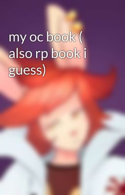 my oc book ( also rp book i guess)