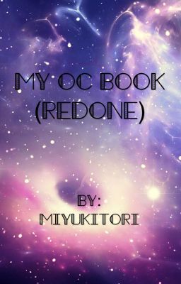 My Oc Book (Redone)