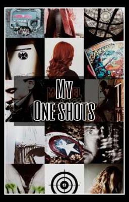 My one shots ~ᗰᗩᖇᐯEᒪ~