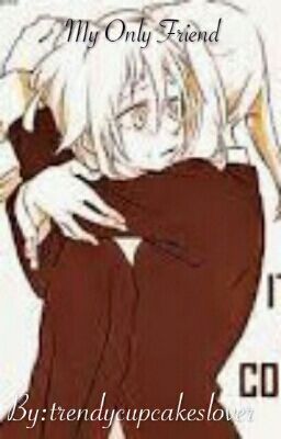 My Only Friend (Maka x Crona) (CroMa)