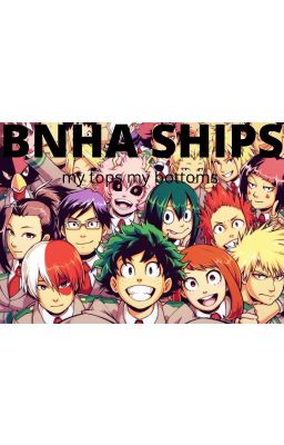 MY OPION ON TOPS AND BOTTOM'S IN BNHA SHIPS!