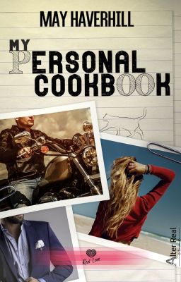 My Personal Cookbook [PUBLIÉ AUX ÉDITIONS ALTER REAL]