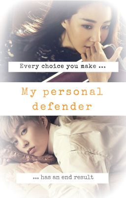 My Personal Defender || EXO