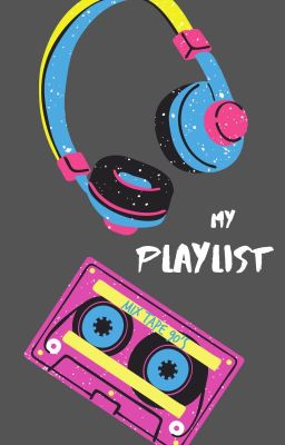 My Playlist