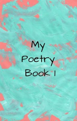 My Poetry Book 1