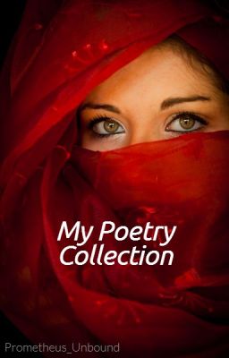 My Poetry Collection.