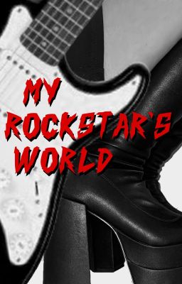 My Rockstar's World