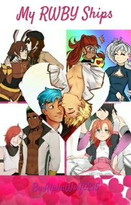 My RWBY Ships