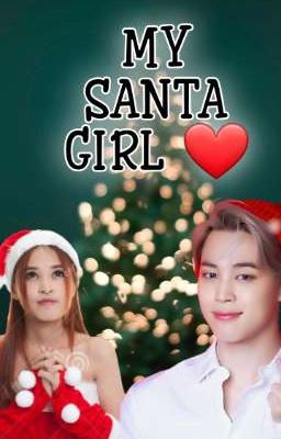 ❤🎅 MY SANTA GIRL 🎅❤