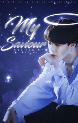 My Saviour / PJM Fan-Fiction {ON HOLD}